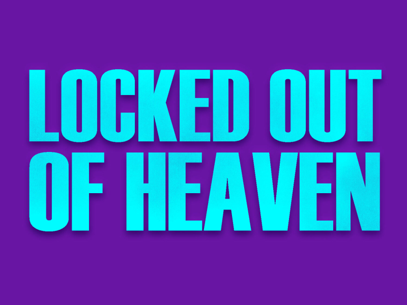 Locked Out of Heaven - Single