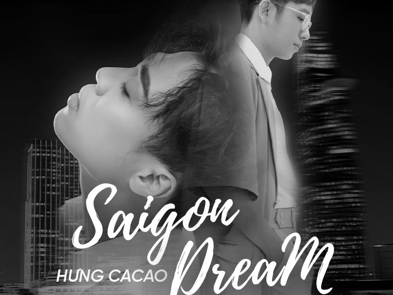 Saigon Dream (Single)