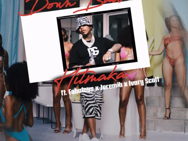 Down Bad (feat. Ivory Scott) (Single)