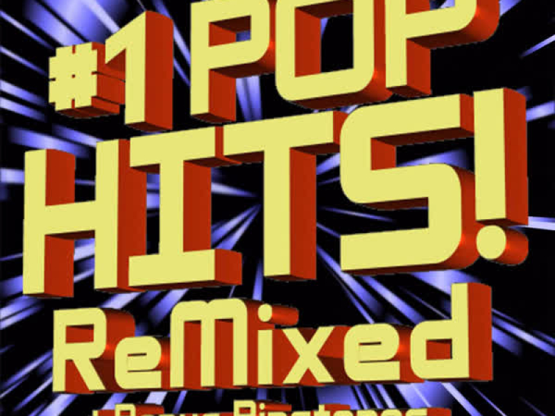 #1 Pop Hits (Remixed) + Bonus Ringtones