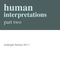 Human Interpretations, Part Two (EP)