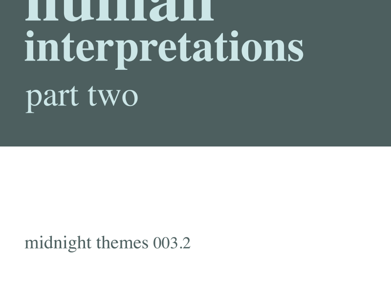 Human Interpretations, Part Two (EP)
