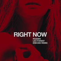 Right Now (Enkode Remix) (EP)