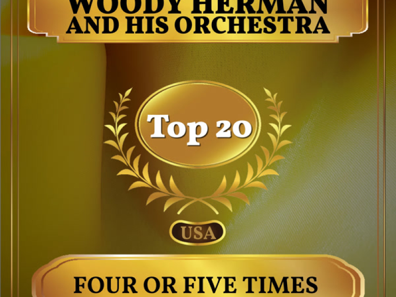 Four or Five Times (Billboard Hot 100 - No 17) (Single)