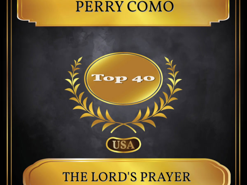 The Lord's Prayer (Billboard Hot 100 - No. 28) (Single)