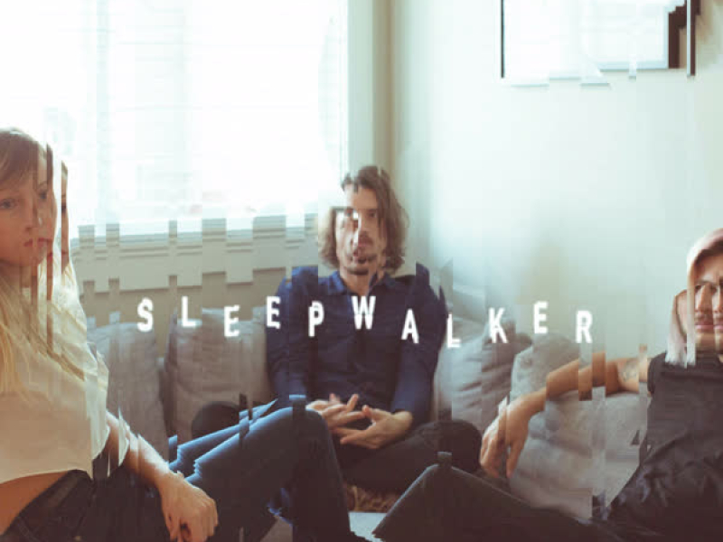 Sleepwalker (Single)