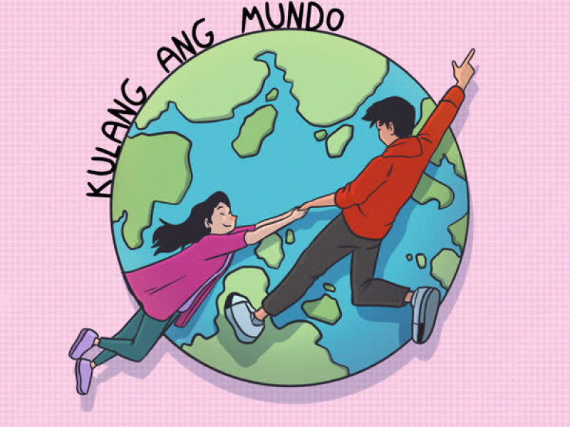 Kulang Ang Mundo (Single)