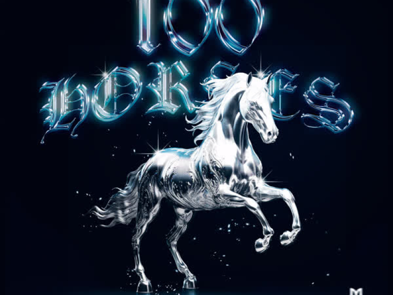 100 Horses (Single)