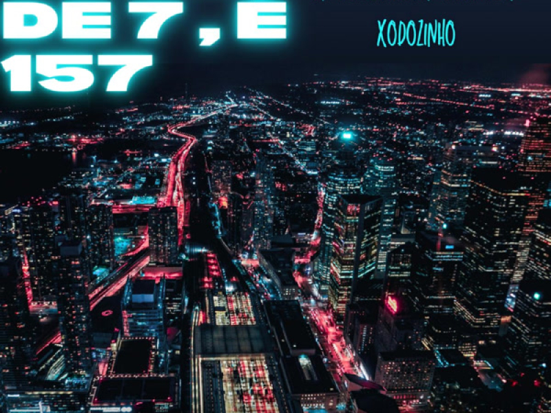Além De 7, E 157 (Single)