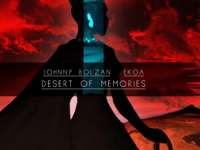 Desert of Memories (Single)