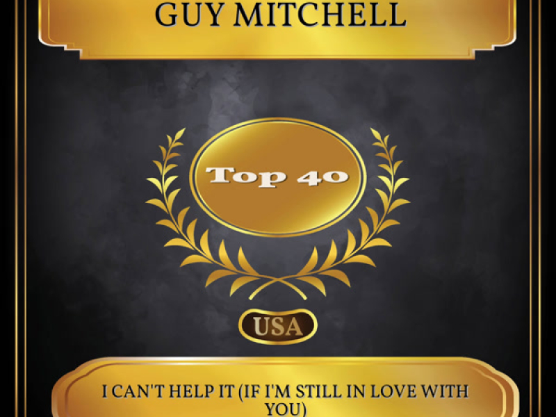 I Can't Help It (If I'm Still in Love with You) (Billboard Hot 100 - No. 28) (Single)