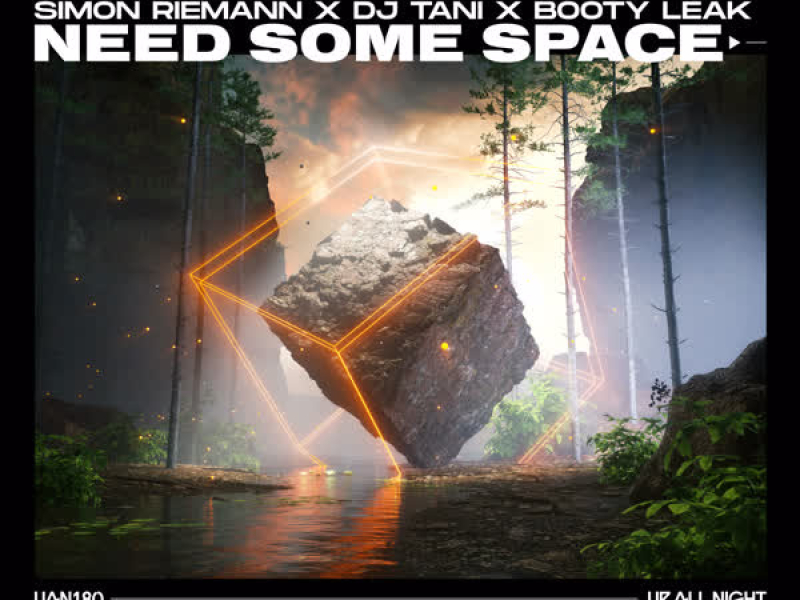 Need Some Space (Single)