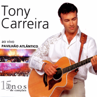 Tony Carreira Ao Vivo Pavlihão Atlântico