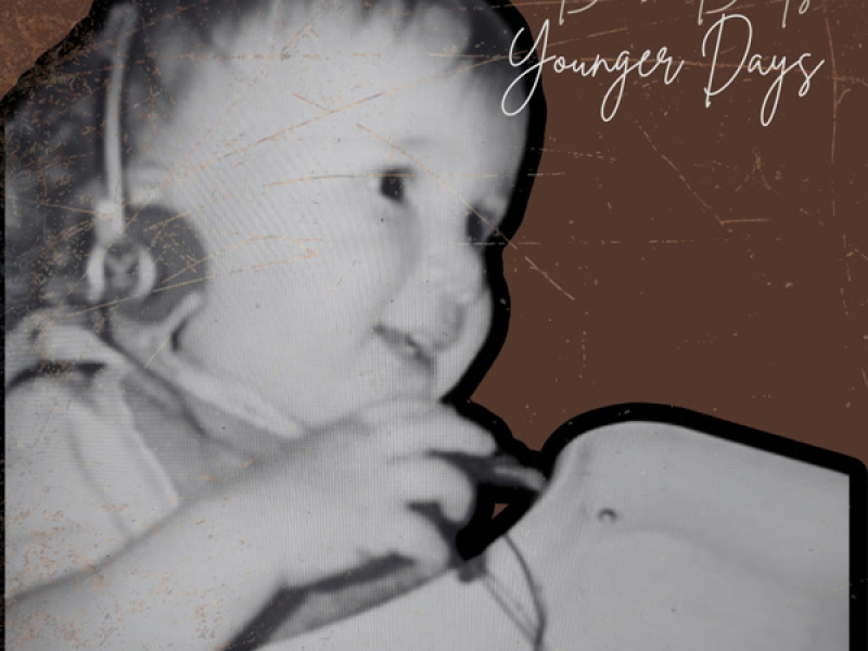 Younger Days (Single)
