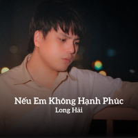 Nếu Em Không Hạnh Phúc (Remix) (EP)