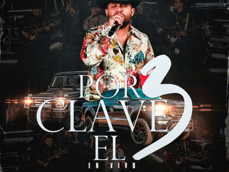 Por Clave el 3  (En Vivo) (Single)