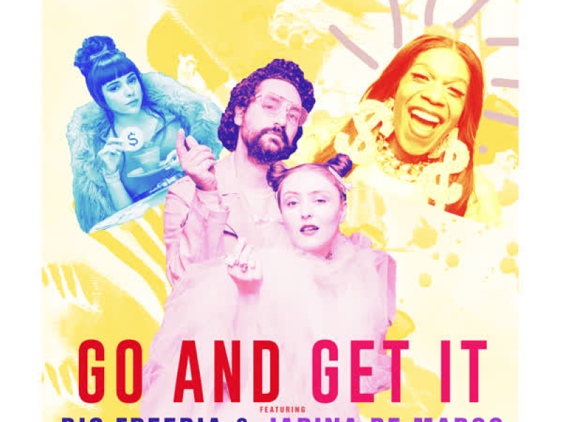 Go and Get It (Single)