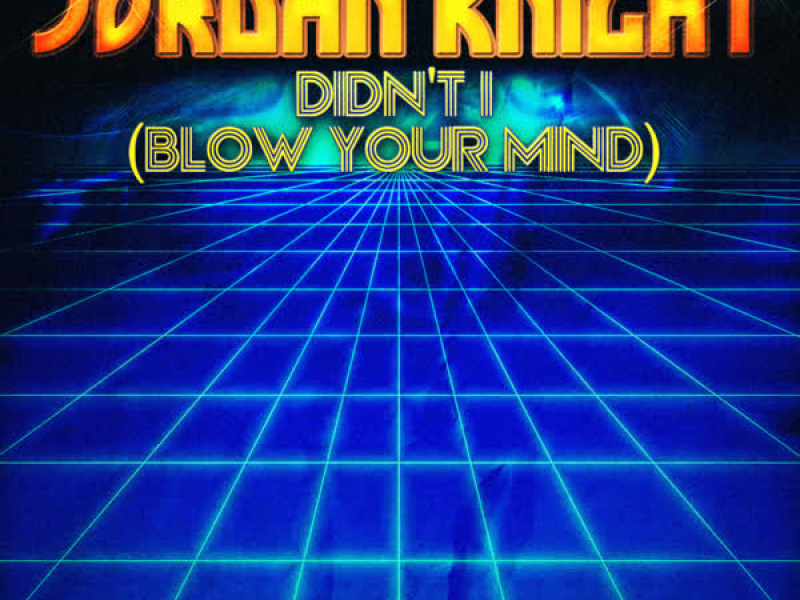 Didn't I (Blow Your Mind) - EP