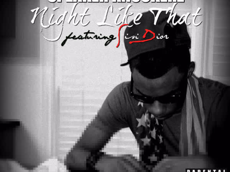 Night Like That (feat. Sisi Dior) (Single)