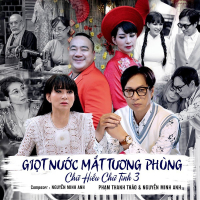 Giọt Nước Mắt Tương Phùng (Chữ Hiếu Chữ Tình 3) (Single)