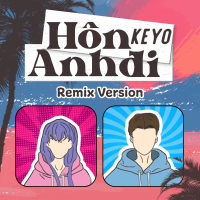 Hôn Anh Đi (Remix) (Single)