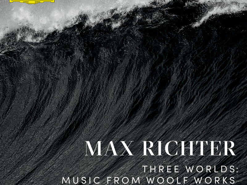 Three Worlds: Music From Woolf Works