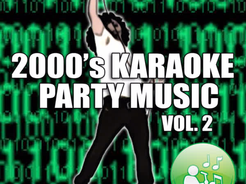 2000's Karaoke Party Music Vol. 2