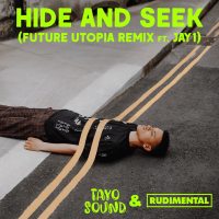 Hide And Seek (Future Utopia Remix) (Single)