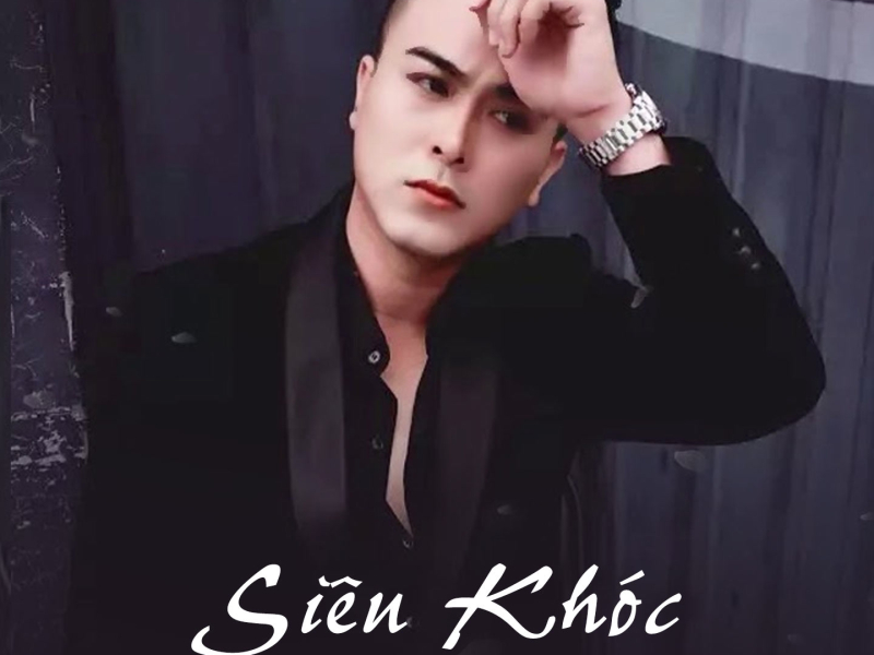 Siêu Khóc (Single)