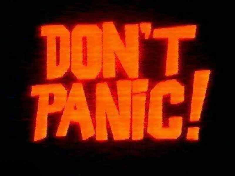 Don't Panic