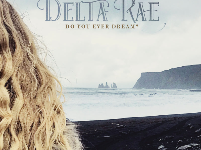 Do You Ever Dream? (Single)