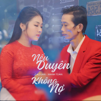 Nếu Duyên Không Nợ (Single)