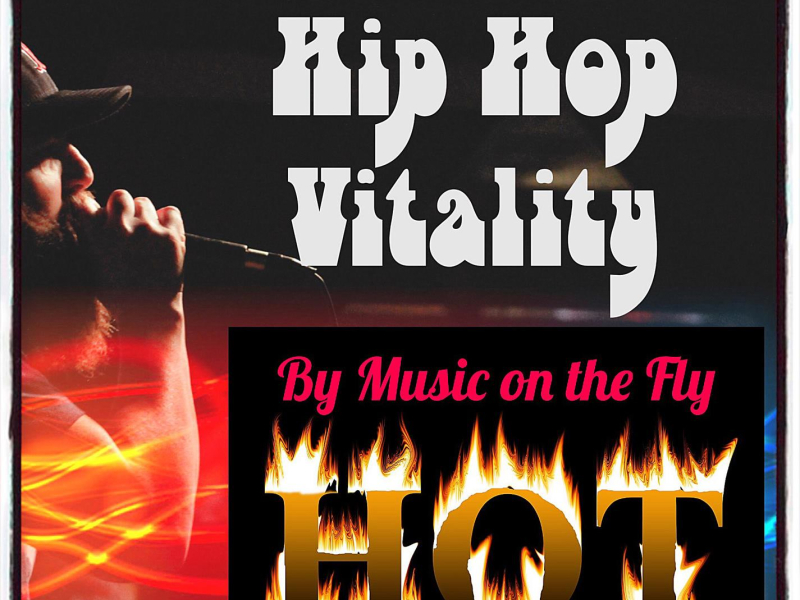 Hip Hop Vitality (Single)