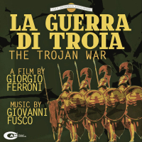 La guerra di Troia (Original Motion Picture Soundtrack)