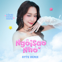 Ngôi Sao Nhỏ (KYTE Remix) (Single)