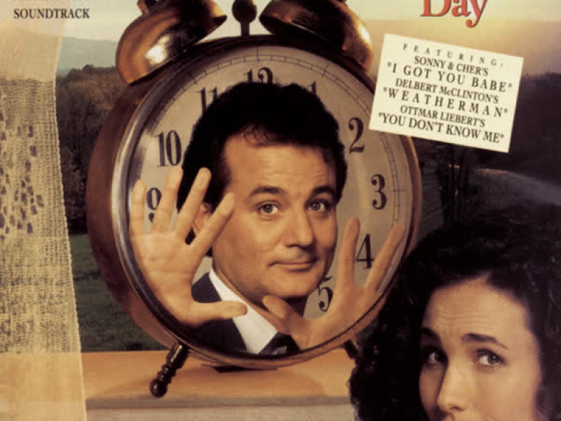 GROUNDHOG DAY: Music From The Original   Motion Picture Soundtrack