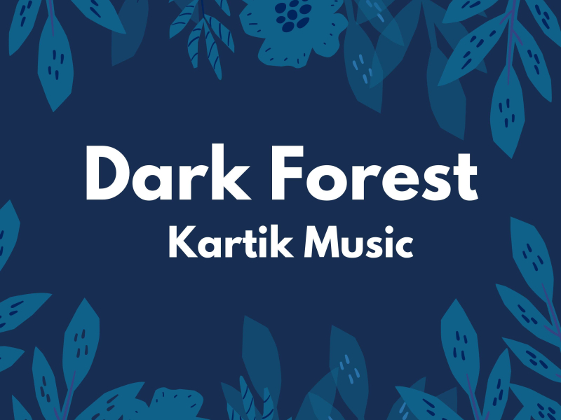 Dark Forest (Single)