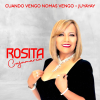 Cuando Vengo Nomas Vengo (Juyayay) (Single)