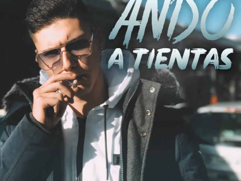 Ando a Tientas (Single)