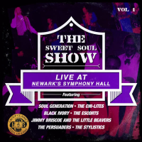 The Sweet Soul Show: Live at Newark's Symphony Hall - Volume 1 (Digitally Remastered)