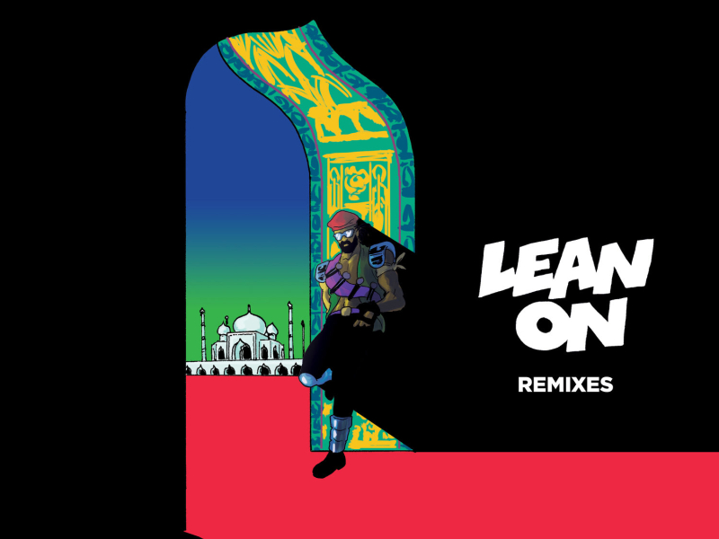 Lean On (Remixes Extended)