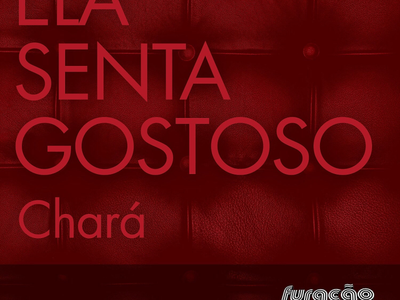 Ela Senta Gostoso (Single)