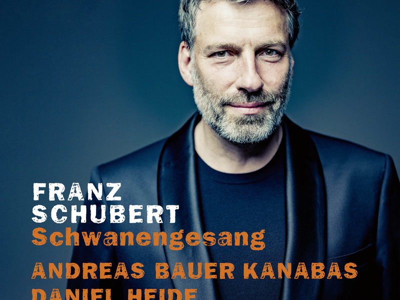 Schubert: Schwanengesang, D. 957: No. 8, Der Atlas (Etwas geschwind) (Single)