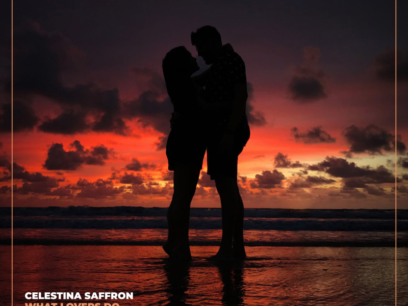 What Lovers Do (Single)