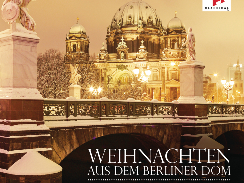 Weihnachten aus dem Berliner Dom