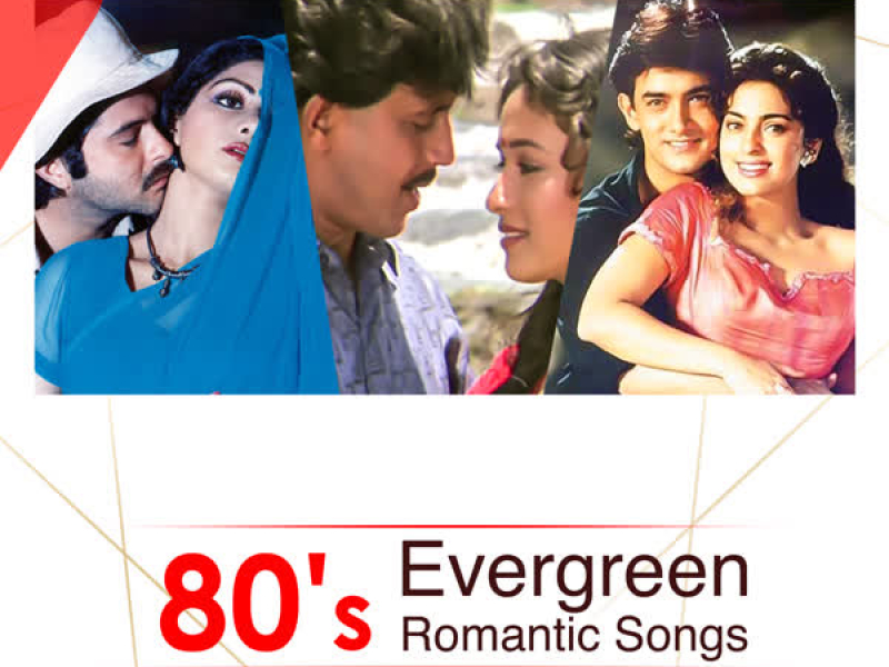 80'S Evergreen Romantic Songs