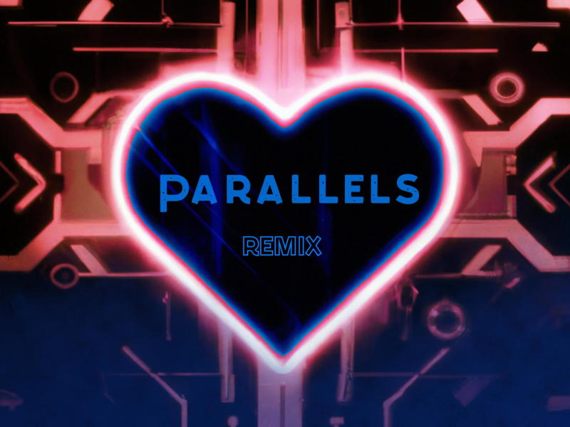 Parallels (feat. Sean Paul) [NayCo Remix] (Lofi Mix) (Single)