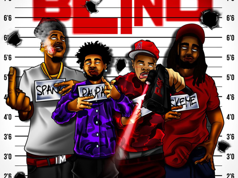 Blind (feat. Spank Nitti James & Skeme) (Single)