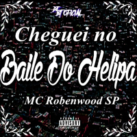 Cheguei No Baile Do Helipa (Single)