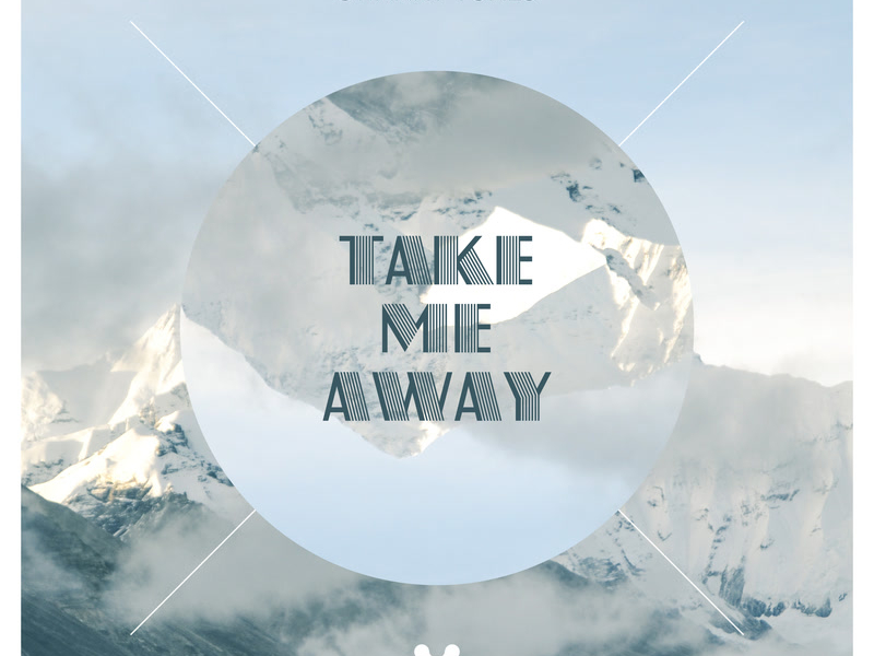Take Me Away (Single)